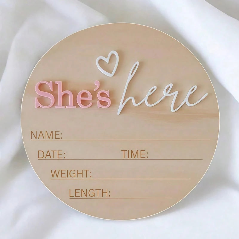 Birth Announcement Sign She's Here Or He's Here